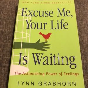 Excuse me! Your life is waiting book